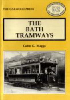 Hardcover The Bath tramways (Locomotion papers) Book