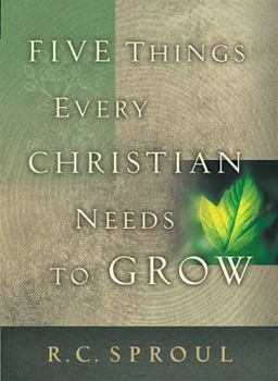 Hardcover Five Things Every Christian Needs to Grow Book