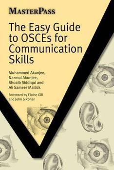 Paperback The Easy Guide to OSCEs for Communication Skills Book