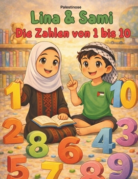 Paperback Lina und Sami- Lerne die Zahlen von 1 bis 10 [German] Book