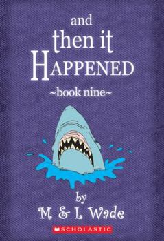 Paperback And then it Happened Book Nine Book