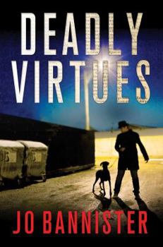 Deadly Virtues - Book #1 of the Hazel Best & Gabriel Ash