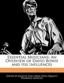 Paperback Essential Musicians: An Overview of David Bowie and His Influences Book