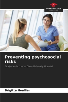 Paperback Preventing psychosocial risks Book