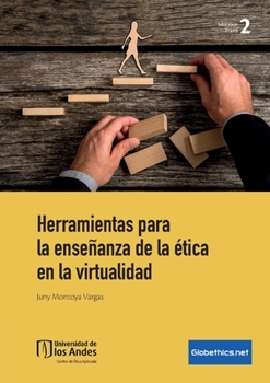 Paperback Herramientas para la enseñanza de la ética en la virtualidad [Spanish] Book