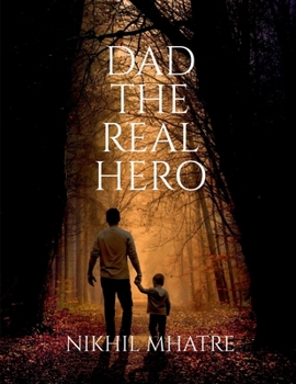 Paperback Dad the Real Hero Book