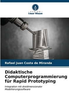 Paperback Didaktische Computerprogrammierung für Rapid Prototyping [German] Book