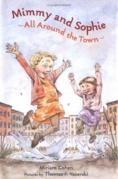 Hardcover Mimmy and Sophie All Around the Town Book