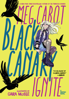 Paperback Black Canary: Ignite Book