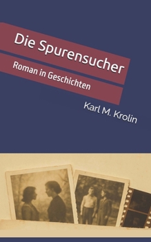 Paperback Die Spurensucher: Roman in Geschichten [German] Book