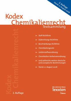 Paperback Kodex Chemikalienrecht: Textsammlung 2. Auflage [German] Book