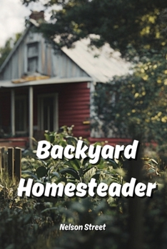 Paperback Backyard Homesteader Book