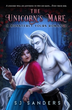 Paperback The Unicorn's Mare: A Monsterly Yours Romance Book