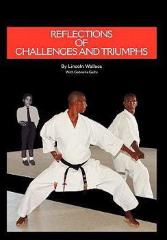 Hardcover Reflections of Challenges and Triumphs Book