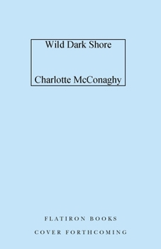 Hardcover Wild Dark Shore Book