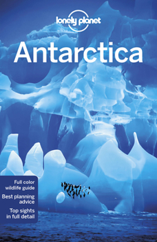 Lonely Planet Antarctica - Book  of the Lonely Planet