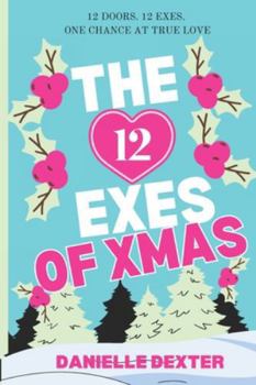 Paperback The 12 Exes of Christmas Book