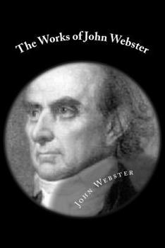 Paperback The Works of John Webster Book