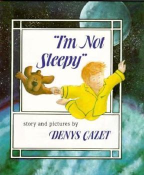 Hardcover I'm Not Sleepy Book