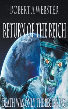 Paperback Novella- Return of the Reich Book