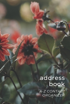 Paperback Address Book: Easy to Use A-Z Contact Organizer with Tabs - Names Addresses Birthdays Phone Email Notes - Pink Daisy Flowers & Stem Book
