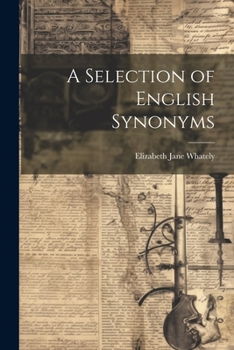 Paperback A Selection of English Synonyms Book