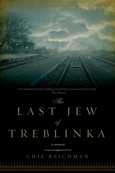 Paperback The Last Jew of Treblinka: A Survivor's Memory 1942-1943 Book