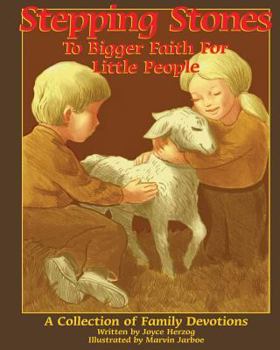 Paperback Stepping Stones to Bigger Faith for Little People Book