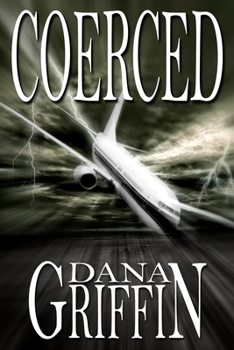 Coerced - Book #2 of the Kyle & Lori Masters