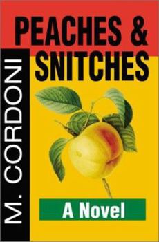 Paperback Peaches & Snitches Book