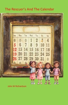 Paperback The Rescuer's and the Calendar Book