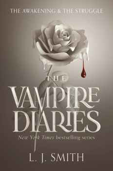 Paperback The Vampire Diaries: The Awakening and the Struggle Book