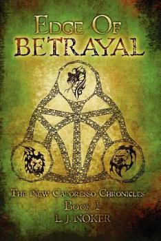 Paperback Edge of Betrayal: The New Caporesso Chronicles - Book I Book