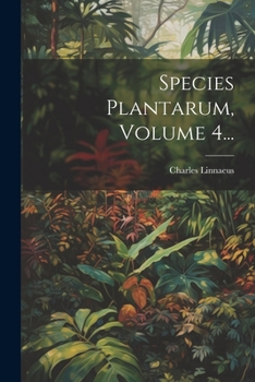 Paperback Species Plantarum, Volume 4... [Latin] Book