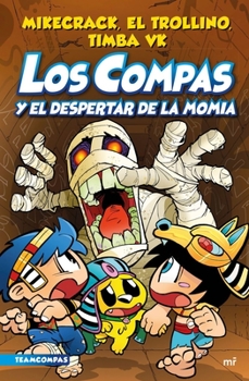 Paperback Compas 9. Los Compas Y El Despertar de la Momia [Spanish] Book