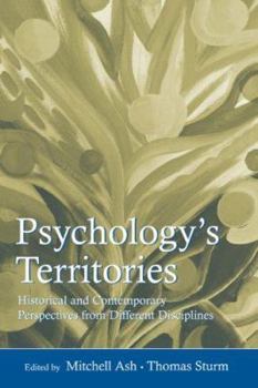 Paperback Psychology's Territories: Historical and Contemporary Perspectives From Different Disciplines Book