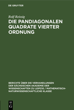 Hardcover Die Pandiagonalen Quadrate Vierter Ordnung [German] Book