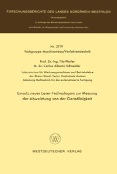 Paperback Einsatz Neuer Laser-Technologien Zur Messung Der Abweichung Von Der Geradlinigkeit [German] Book