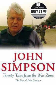 Paperback Twenty Tales from the War Zone: The Best of John Simpson Book