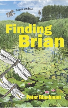 Finding Brian: Dennis's Great Pond Adventures