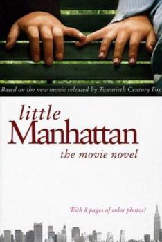 Paperback Little Manhattan: The Movie Novel Book