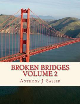Paperback Broken Bridges Volume 2 Book
