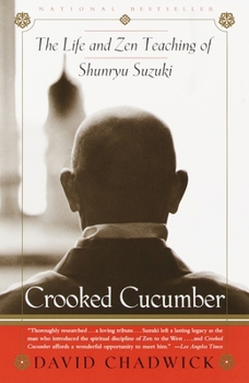 Paperback Crooked Cucumber: The Life and Teaching of Shunryu Suzuki Book