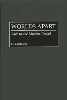 Hardcover Worlds Apart: Race in the Modern Period Book