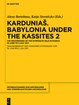 Hardcover Kardunias. Babylonia Under the Kassites 2 Book
