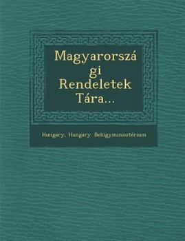 Paperback Magyarországi Rendeletek Tára... Book