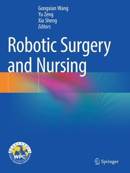 Paperback Robotic Surgery and Nursing Book