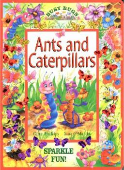 Hardcover Ants and Caterpillars Sparkle Book