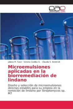 Paperback Microemulsiones aplicadas en la biorremediación de lindano [Spanish] Book