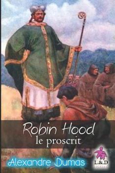 Paperback Robin Hood, Le Proscrit (Tome II) [French] Book